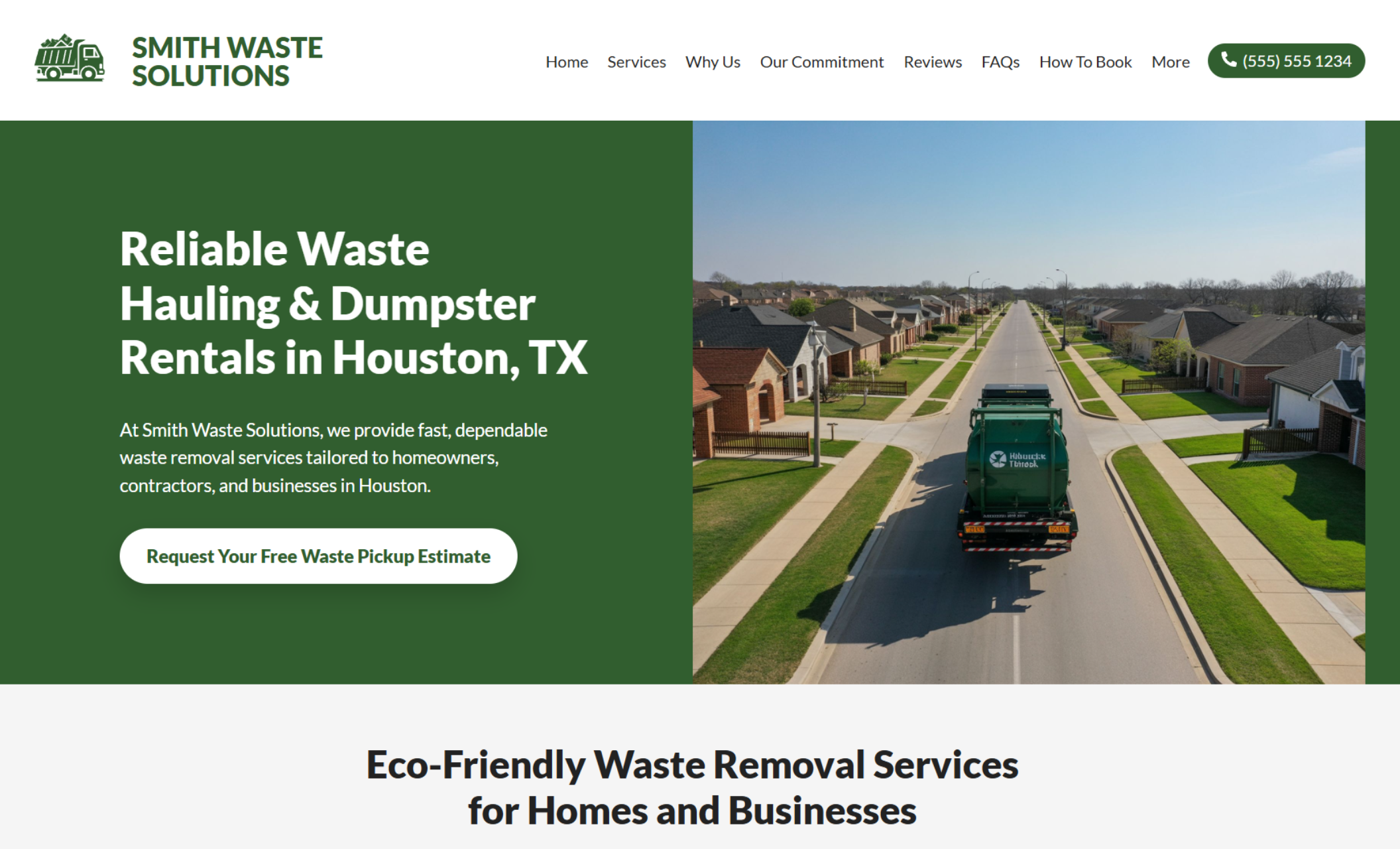Smith Waste Solutions homepage featuring a garbage truck driving through a residential Houston neighborhood beside the headline “Reliable Waste Hauling & Dumpster Rentals in Houston, TX” and a “Request Your Free Waste Pickup Estimate” button