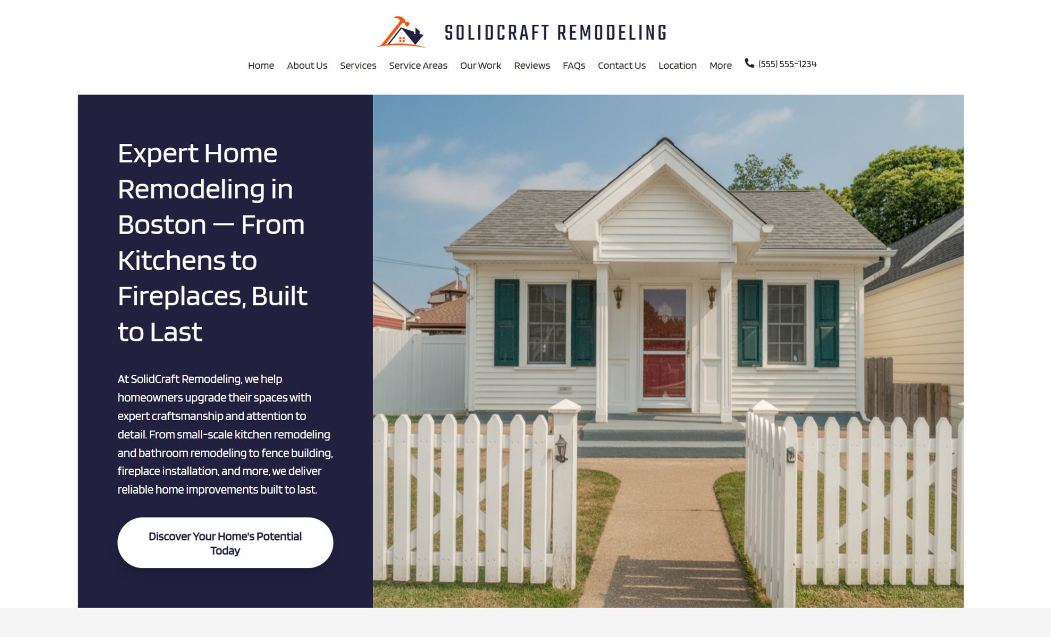 SolidCraft Remodeling homepage hero section with a white picket fence and small white home on the right, paired with a deep blue panel on the left displaying the headline “Expert Home Remodeling in Boston — From Kitchens to Fireplaces, Built to Last” and a white call-to-action button