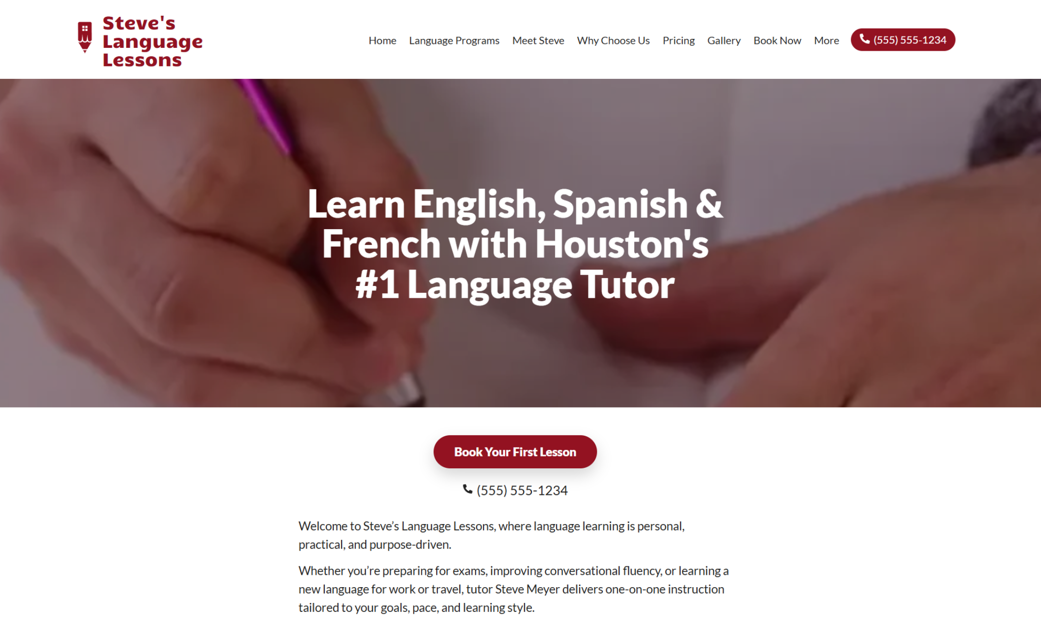 Steve’s Language Lessons homepage hero featuring a close-up of hands writing with a pen beneath the headline “Learn English, Spanish & French with Houston’s #1 Language Tutor,” along with a red “Book Your First Lesson” button