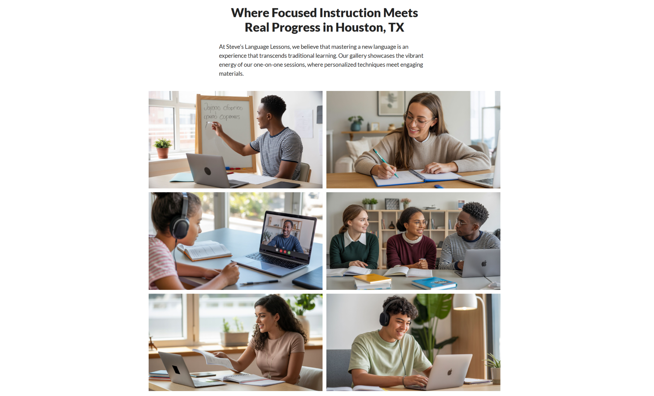 Steve’s Language Lessons gallery section displaying six photos of students participating in in-person and online language tutoring sessions under the heading “Where Focused Instruction Meets Real Progress in Houston, TX.”