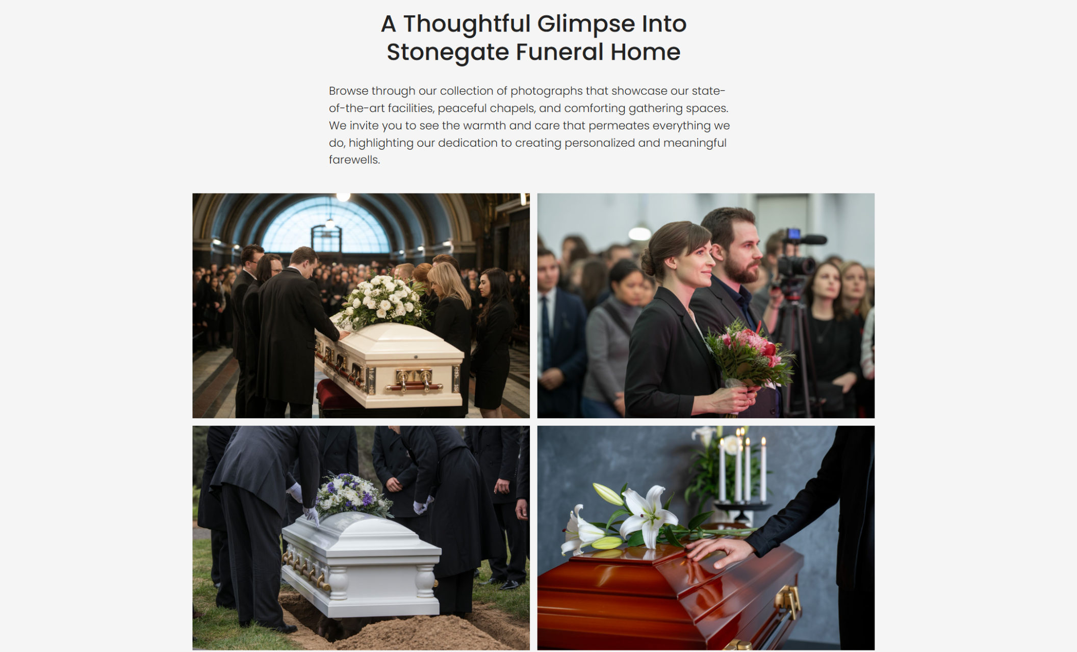 Stonegate Funeral Home photo gallery featuring four images: a funeral procession with a white casket adorned with flowers, a woman holding a bouquet during a service, a graveside burial of a white casket, and a hand resting on a wooden casket with lilies