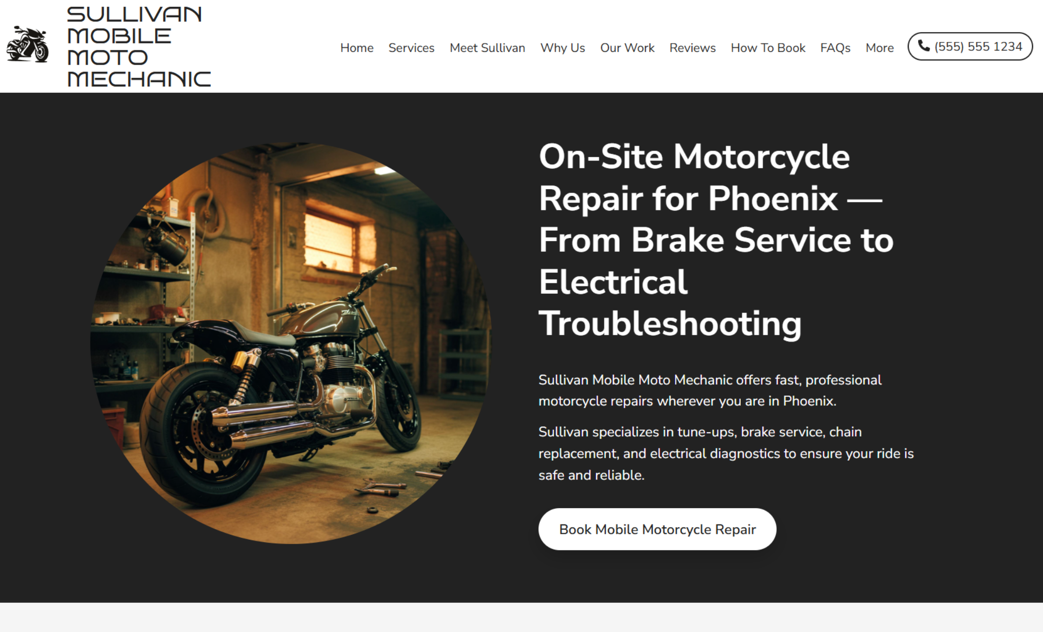 Sullivan Mobile Moto Mechanic homepage hero showing a custom motorcycle inside a garage next to the headline “On-Site Motorcycle Repair for Phoenix — From Brake Service to Electrical Troubleshooting” and a white “Book Mobile Motorcycle Repair” button