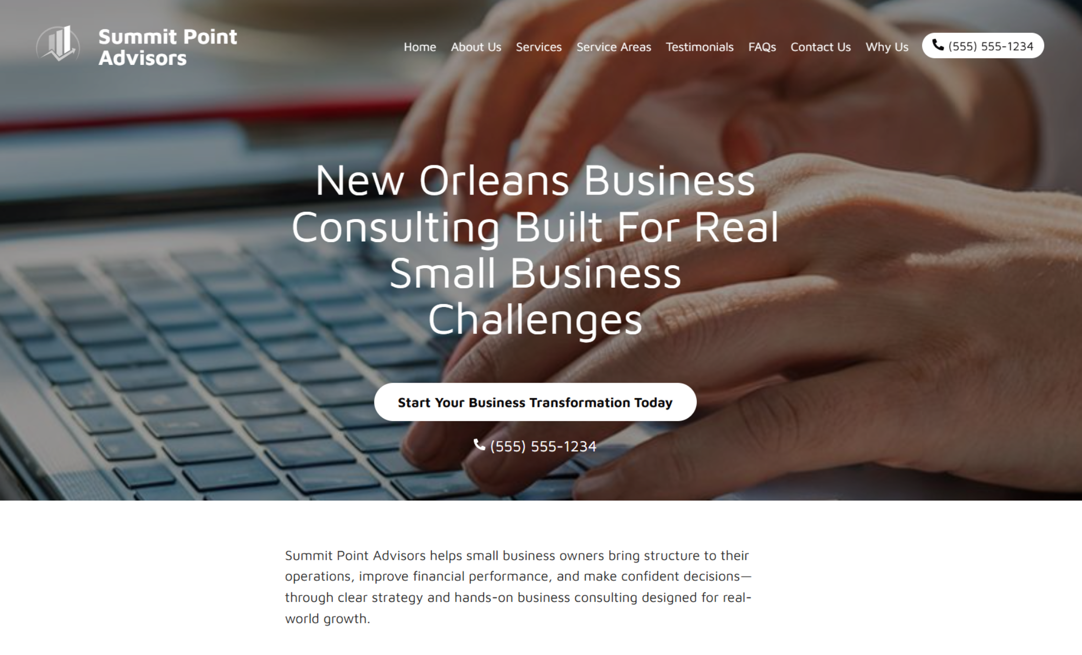 Summit Point Advisors homepage hero showing hands typing on a laptop beneath the headline “New Orleans Business Consulting Built For Real Small Business Challenges” and a white button labeled “Start Your Business Transformation Today.”