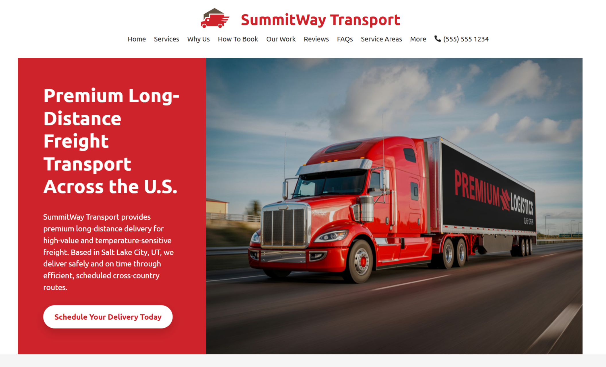 SummitWay Transport homepage hero featuring a red semi-truck driving on the highway beside the bold headline “Premium Long-Distance Freight Transport Across the U.S.” and a white button reading “Schedule Your Delivery Today.”