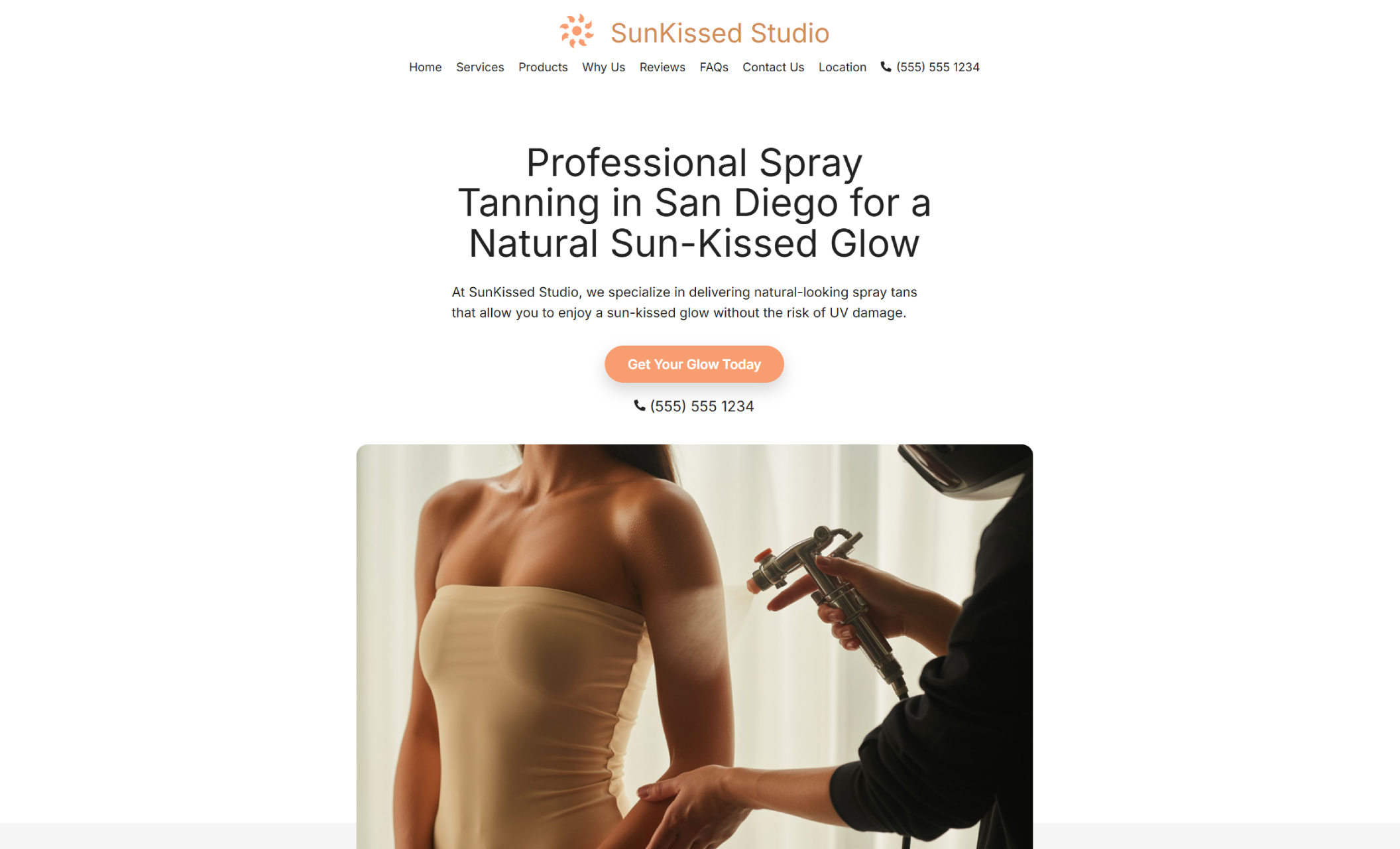 SunKissed Studio homepage featuring the headline “Professional Spray Tanning in San Diego for a Natural Sun-Kissed Glow,” a “Get Your Glow Today” button, phone number, and an image of a technician applying a spray tan to a client