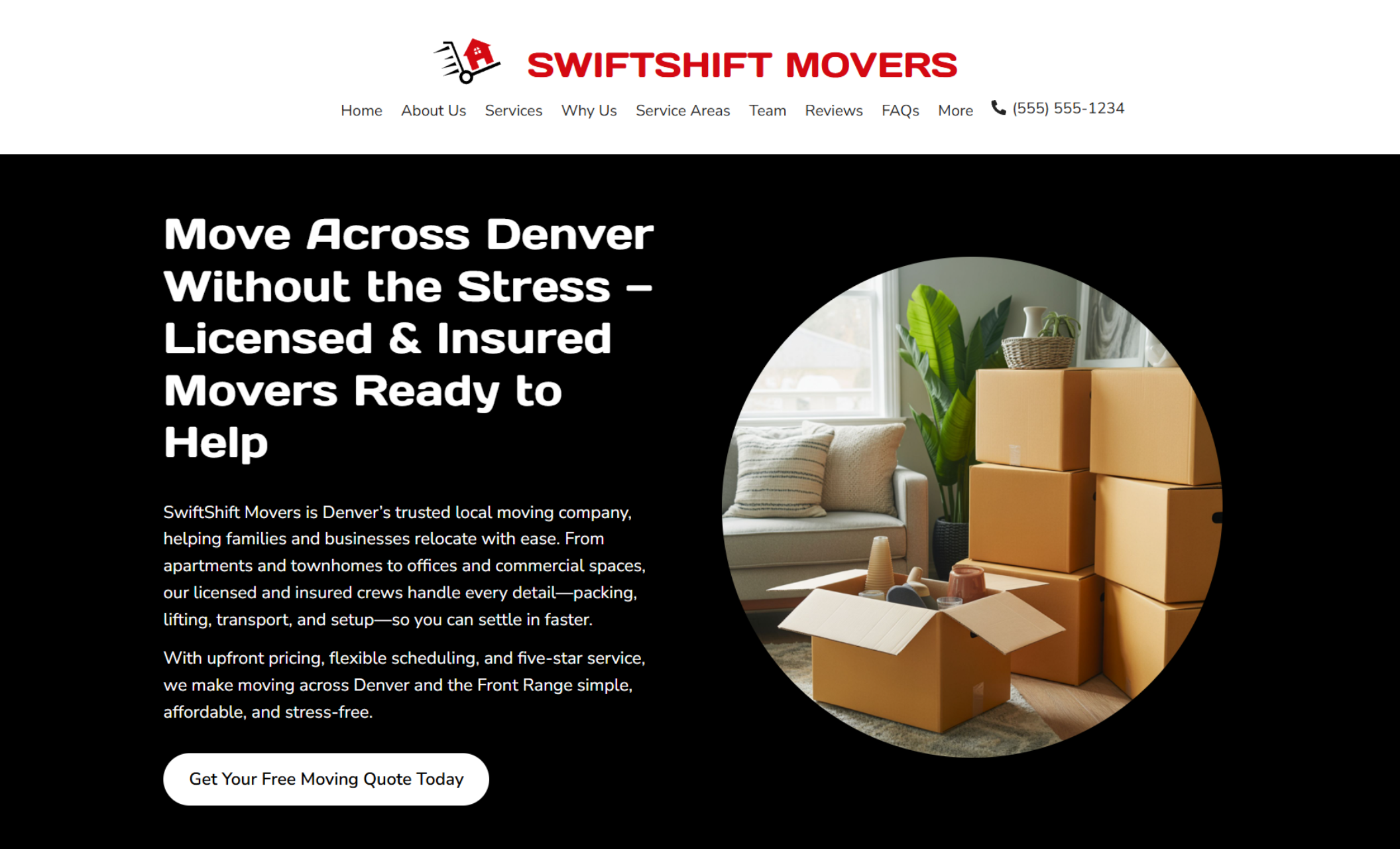 SwiftShift Movers homepage featuring a black background with bold white headline text promising licensed and insured service, next to a circular image of stacked moving boxes in a cozy living room