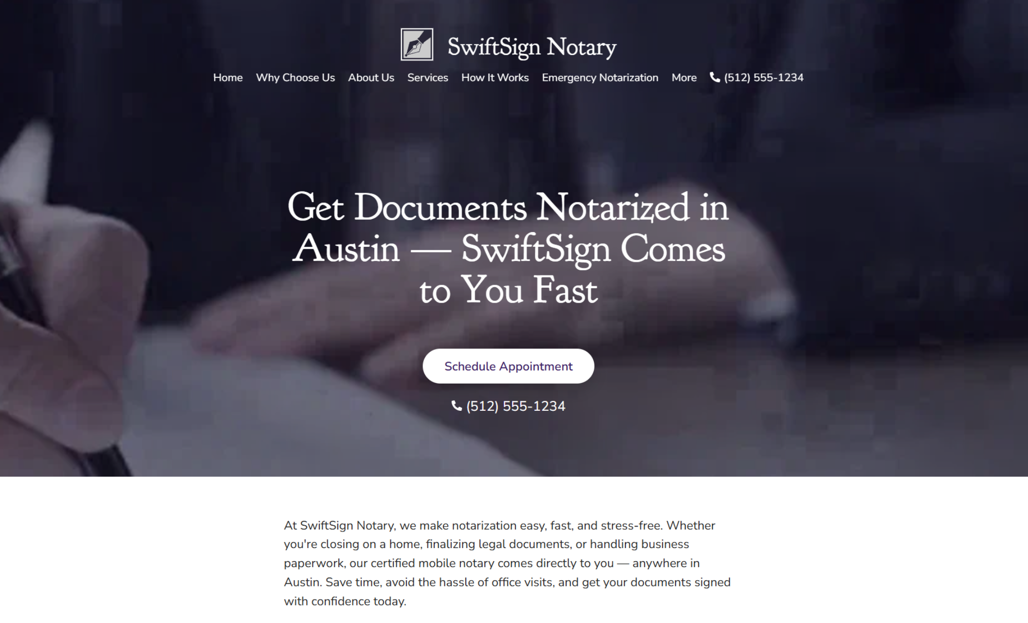 SwiftSign Notary homepage featuring a blurred image of someone signing paperwork, overlaid with a large white headline that reads “Get Documents Notarized in Austin — SwiftSign Comes to You Fast,” and a purple “Schedule Appointment” button