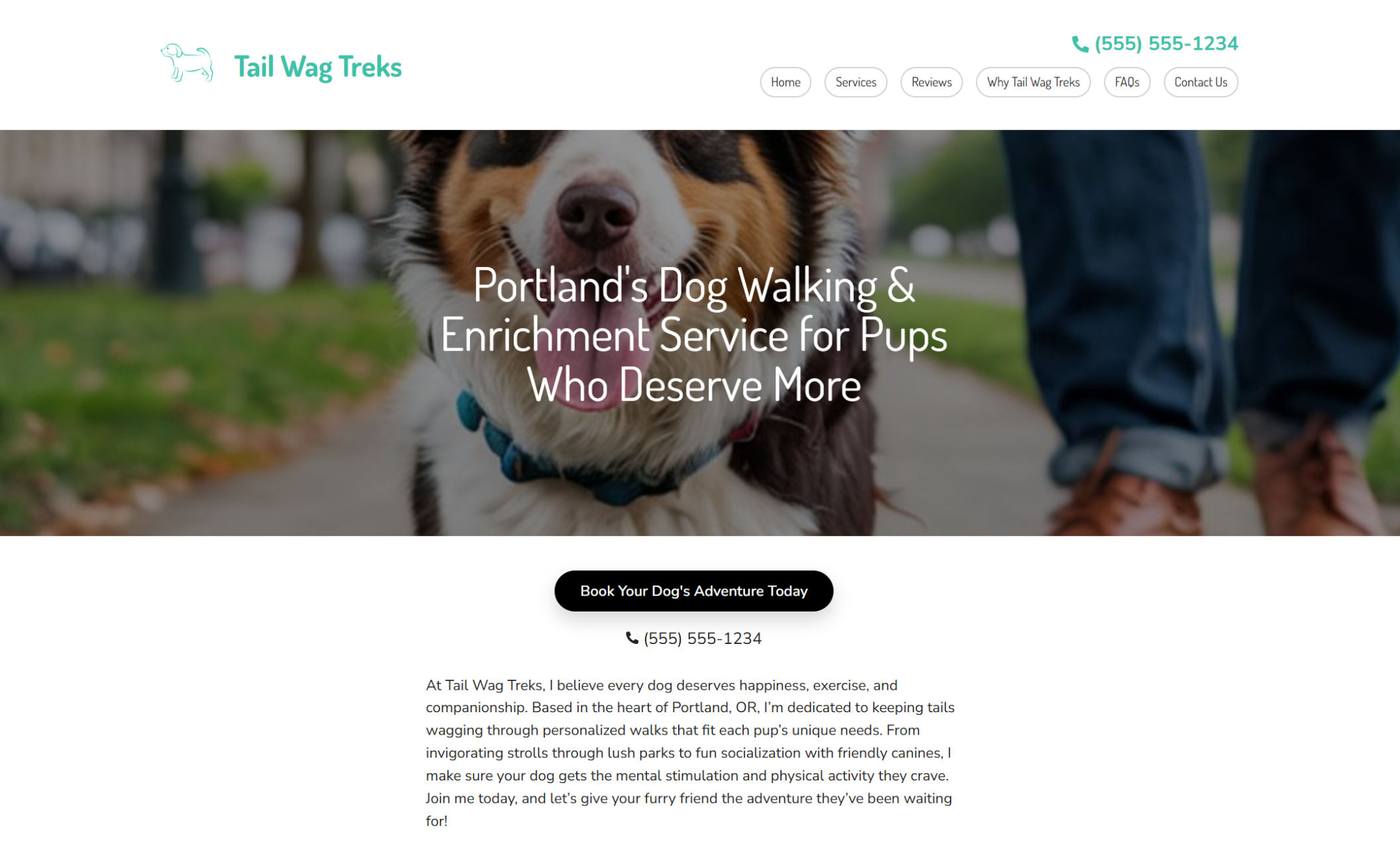 Tail Wag Treks homepage hero section featuring a close-up of a happy dog walking with its owner on a city sidewalk, overlaid with the headline “Portland's Dog Walking & Enrichment Service for Pups Who Deserve More” and a black button that says “Book Your Dog’s Adventure Today.”