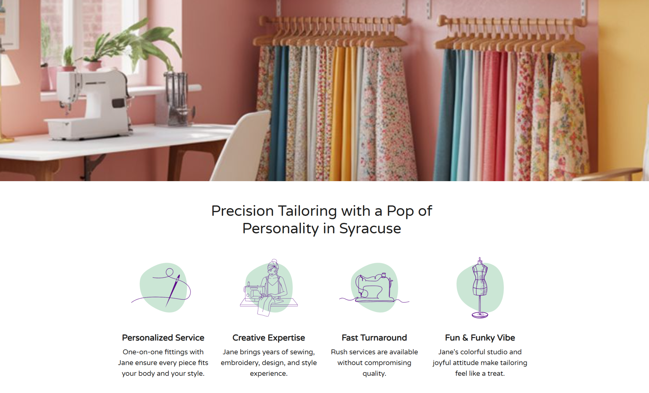 Tailored By Jane services section showcasing a bright sewing studio with floral fabrics hanging in a row, accompanied by four illustrated icons labeled “Personalized Service,” “Creative Expertise,” “Fast Turnaround,” and “Fun & Funky Vibe.”