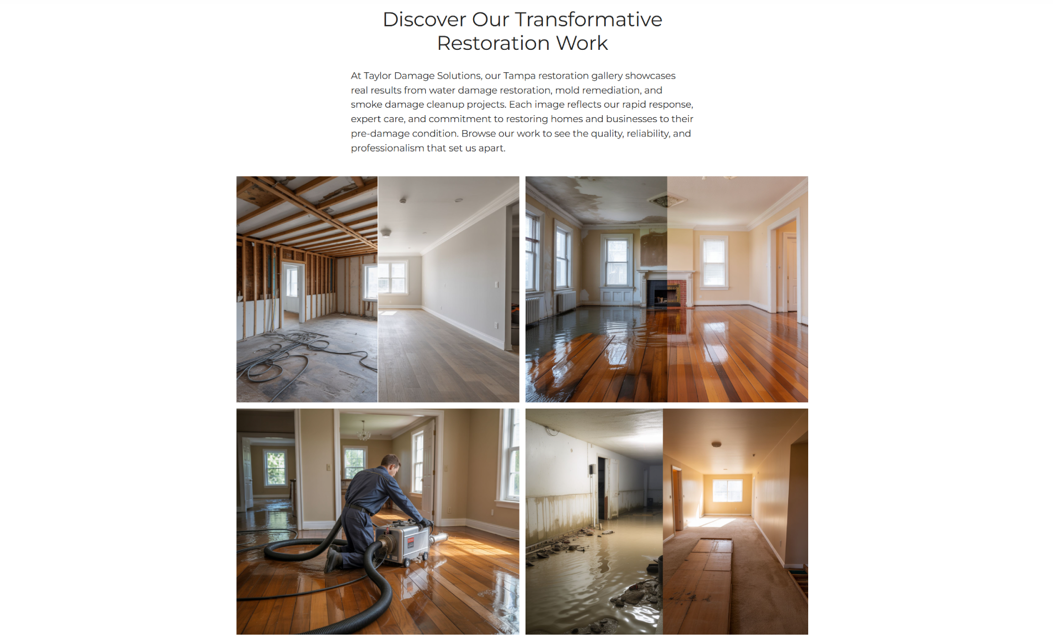 Taylor Damage Solutions gallery section titled “Discover Our Transformative Restoration Work,” showcasing before-and-after images of water damage cleanup, drying equipment, and restored hardwood floors