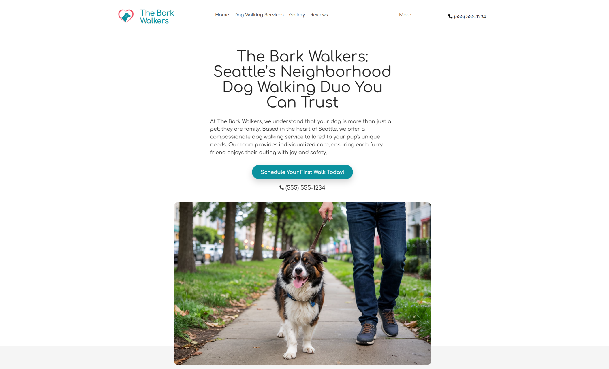 The Bark Walkers homepage featuring a dog happily walking down a Seattle sidewalk with its owner, paired with the headline “The Bark Walkers: Seattle’s Neighborhood Dog Walking Duo You Can Trust” and a teal button that says “Schedule Your First Walk Today.”