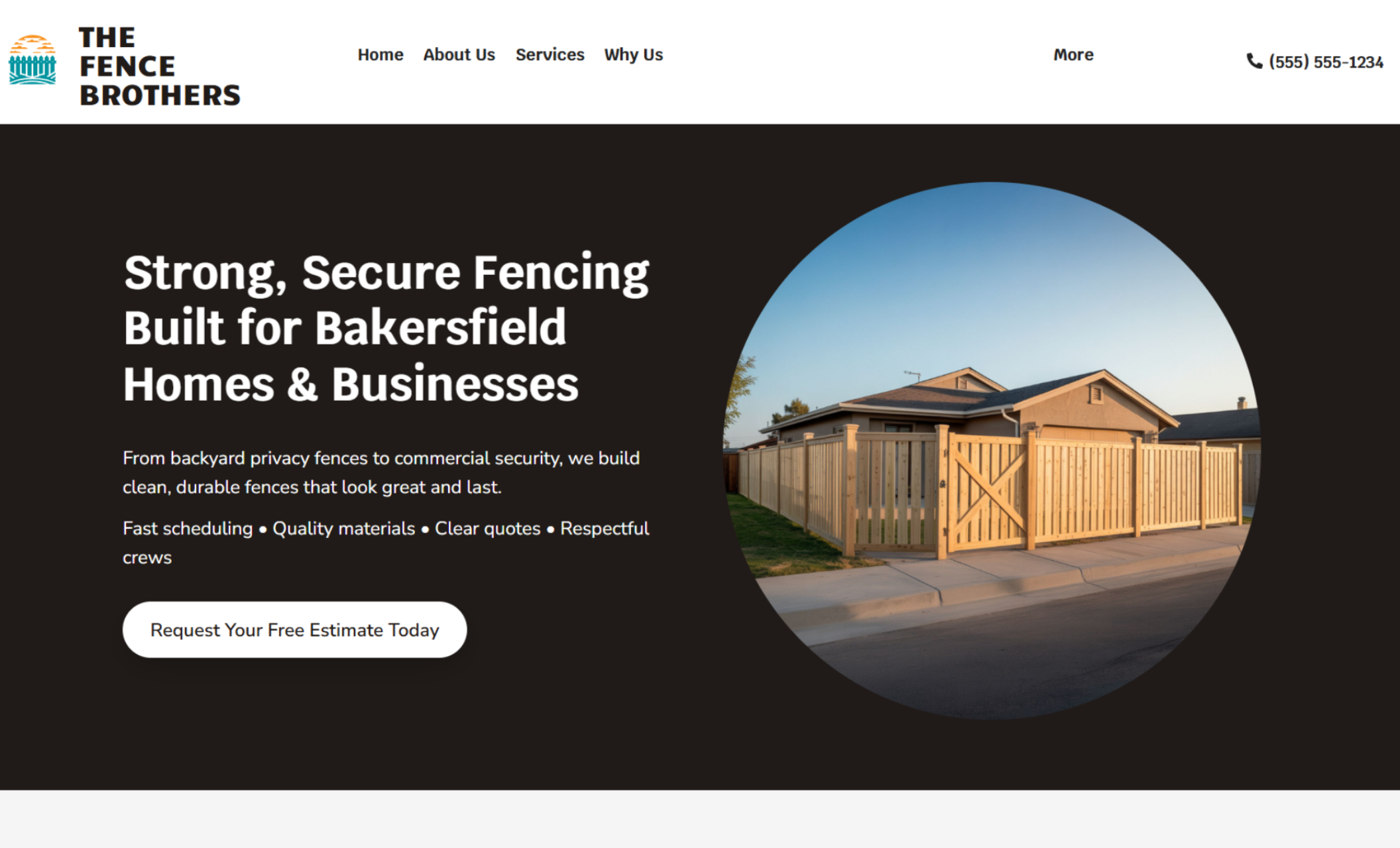 The Fence Brothers homepage hero featuring the headline “Strong, Secure Fencing Built for Bakersfield Homes & Businesses,” a “Request Your Free Estimate Today” button, and a large circular photo of a wooden backyard fence and gate