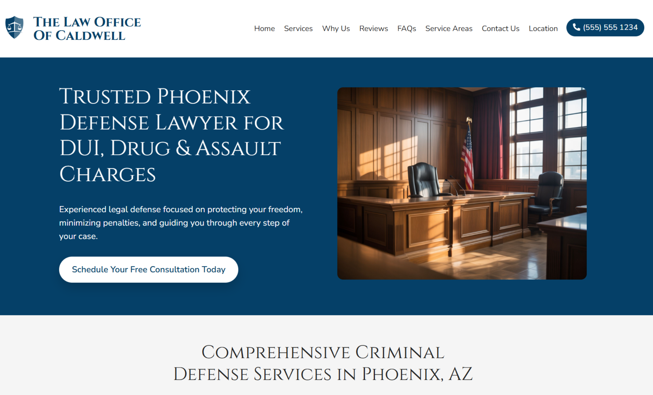 The Law Office of Caldwell homepage with a courtroom image beside the headline “Trusted Phoenix Defense Lawyer for DUI, Drug & Assault Charges” and a consultation button