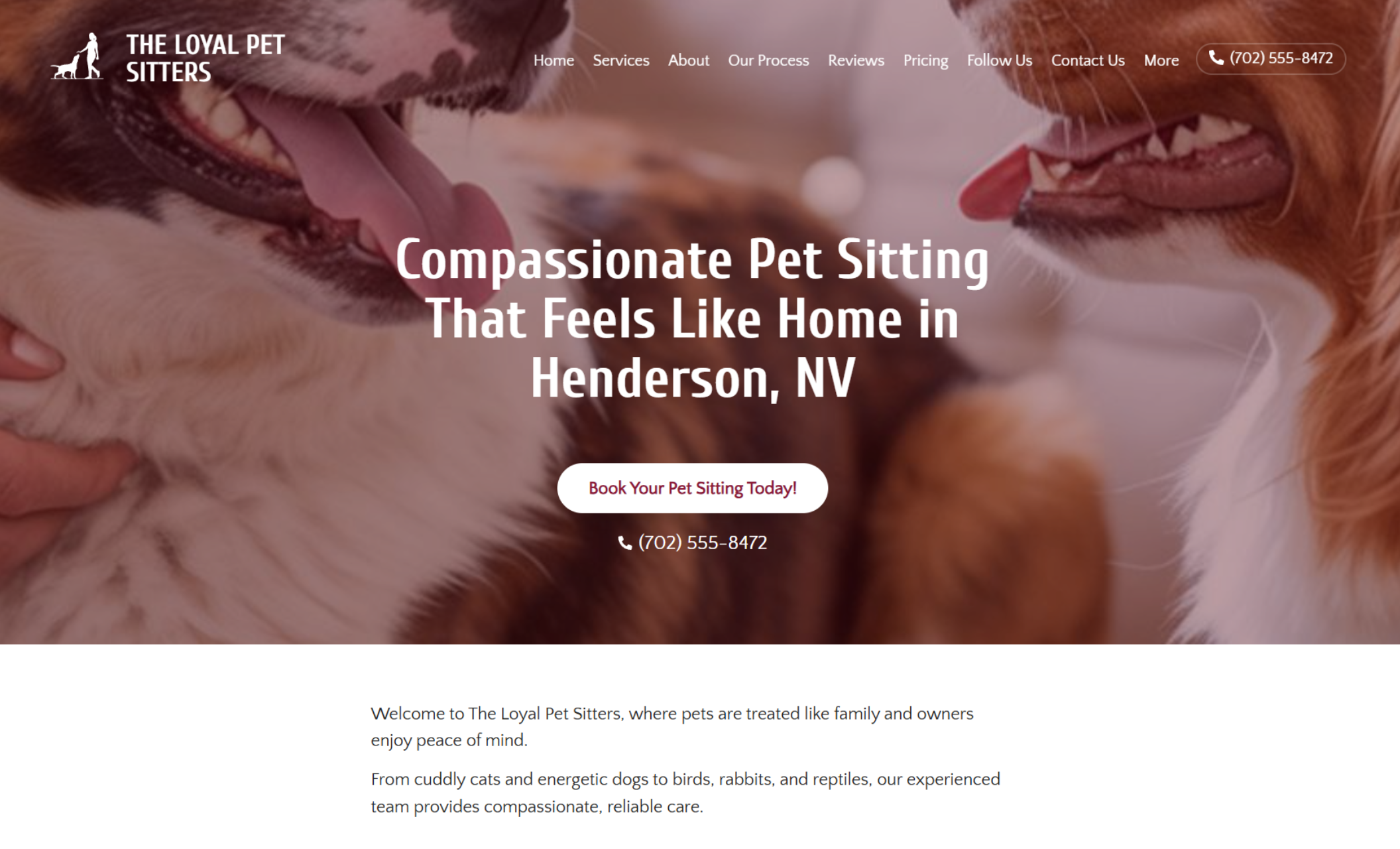 The Loyal Pet Sitters homepage featuring a close-up of two dogs with tongues out beside the headline “Compassionate Pet Sitting That Feels Like Home in Henderson, NV” and a white button that says “Book Your Pet Sitting Today.”