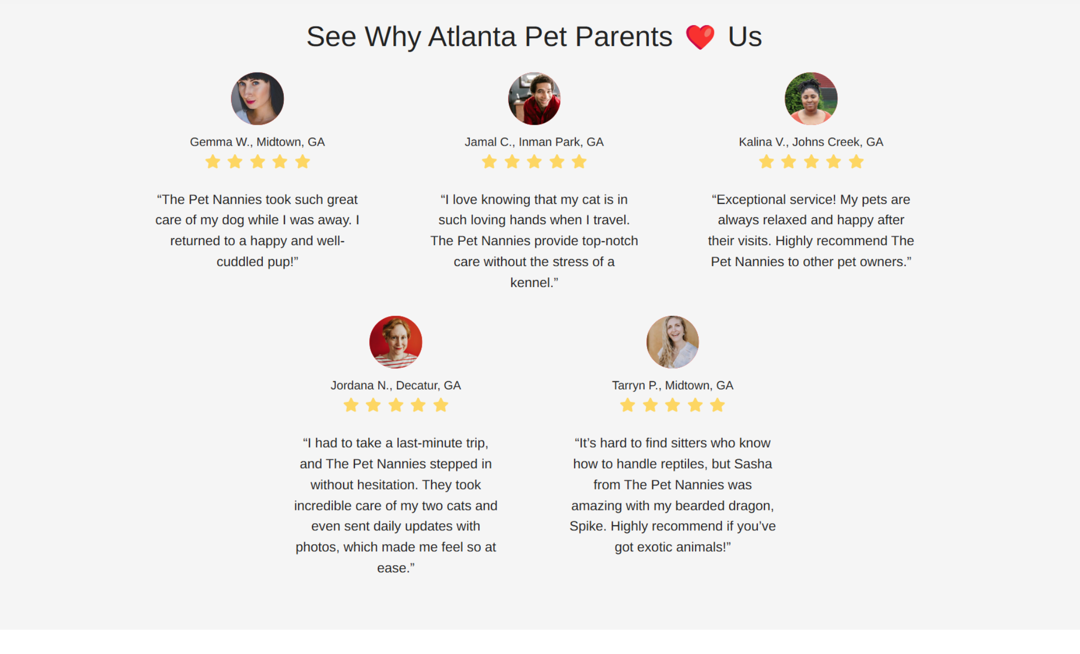 The Pet Nannies' testimonial section with a light gray background, bold black headline, five-star reviews, and photos of Atlanta pet parents praising the business for reliable, compassionate care of dogs, cats, and exotic pets