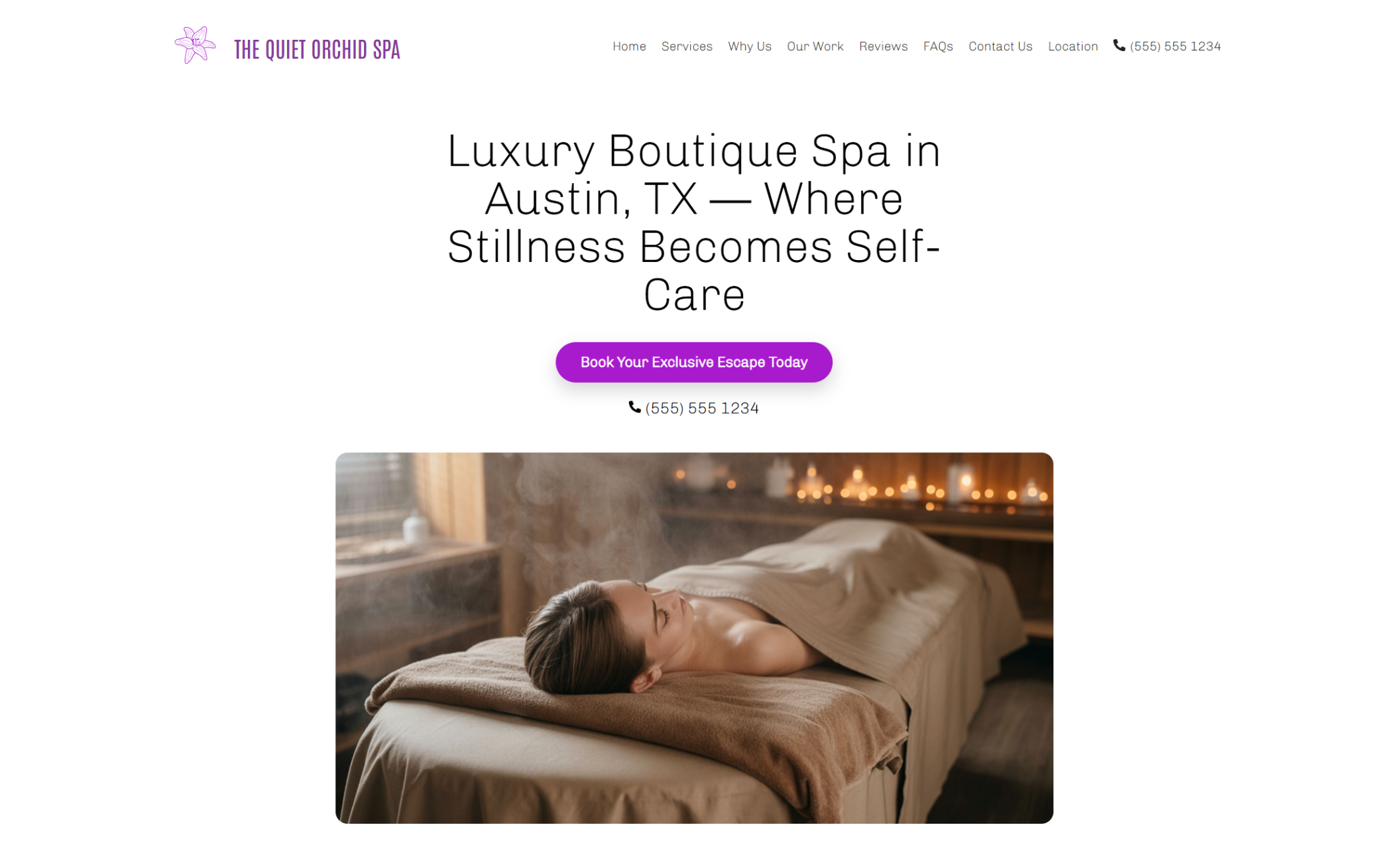 The Quiet Orchid Spa homepage hero with the headline “Luxury Boutique Spa in Austin, TX — Where Stillness Becomes Self-Care,” a purple “Book Your Exclusive Escape Today” button, phone number, and a tranquil image of a woman relaxing on a spa table surrounded by candlelight