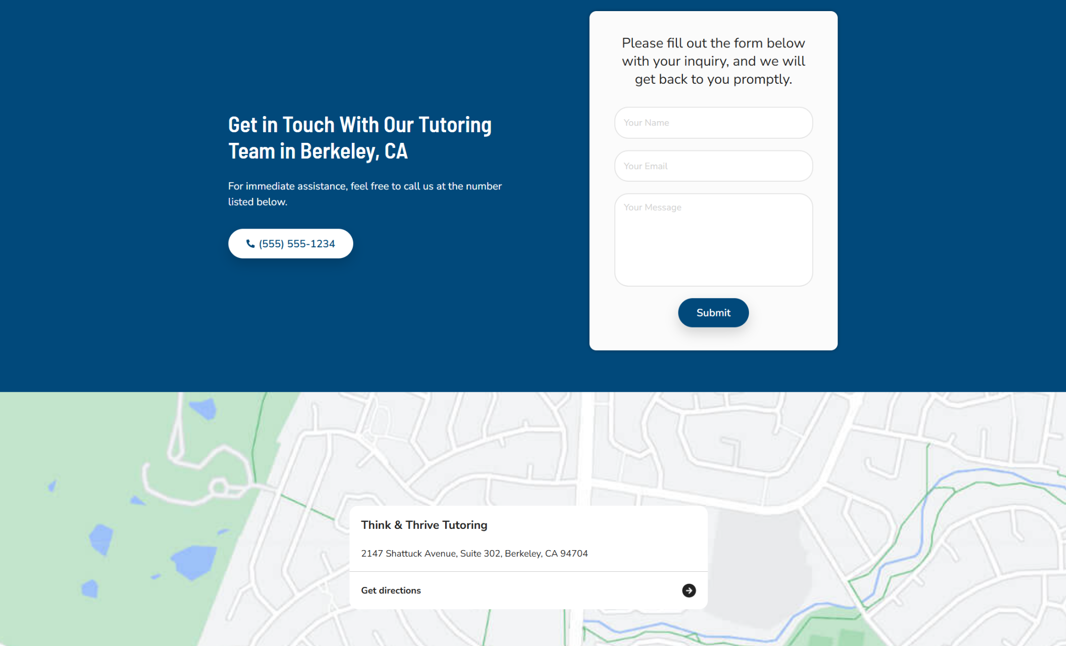 Think & Thrive Tutoring contact section featuring a blue background with the headline “Get in Touch With Our Tutoring Team in Berkeley, CA,” a phone button, and a white contact form alongside a map showing the Berkeley office location