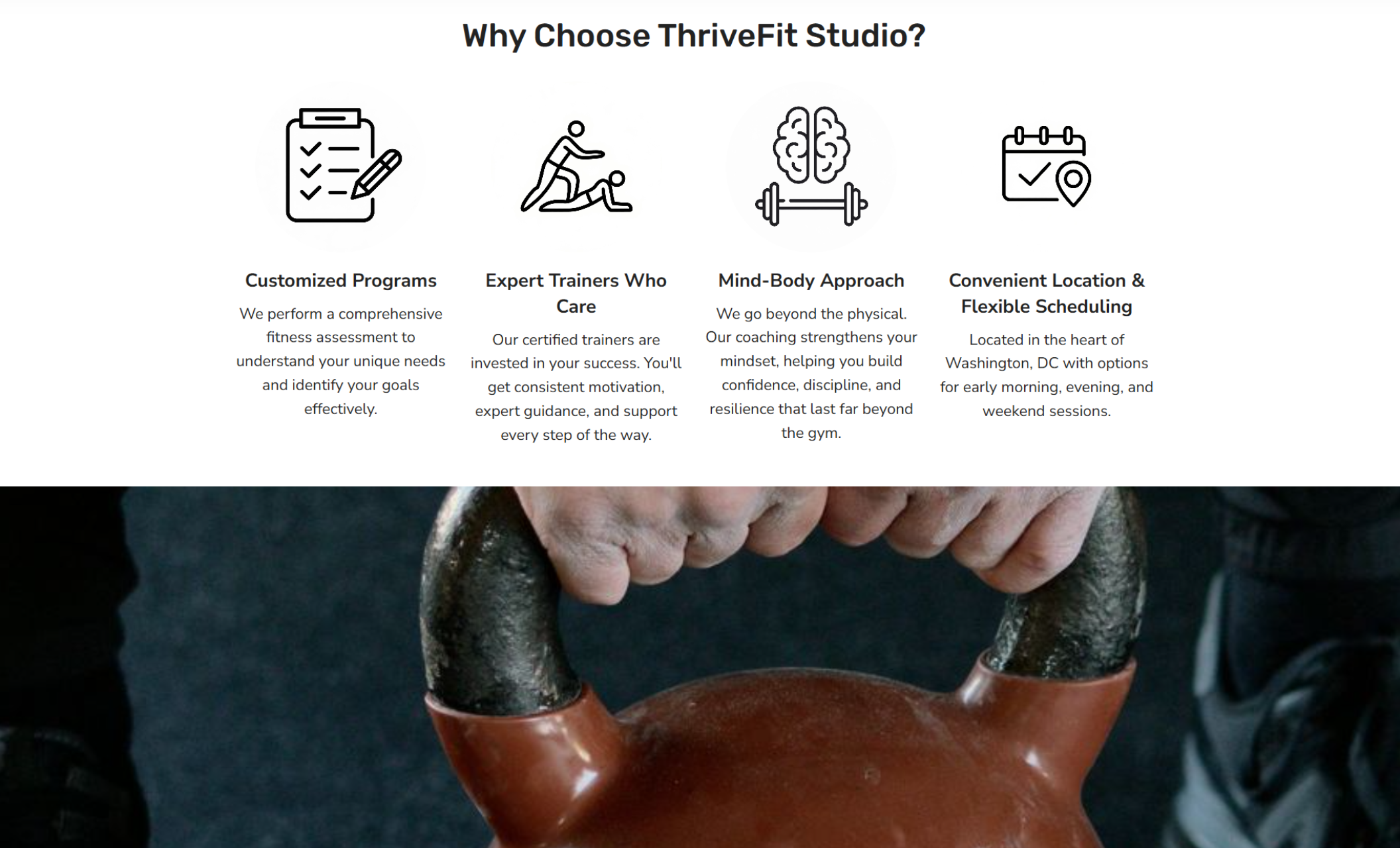 Why Choose ThriveFit section featuring four outlined icons and short descriptions of customized programs, expert trainers, a mind-body approach, and flexible scheduling above a photo of a hand gripping a kettlebell