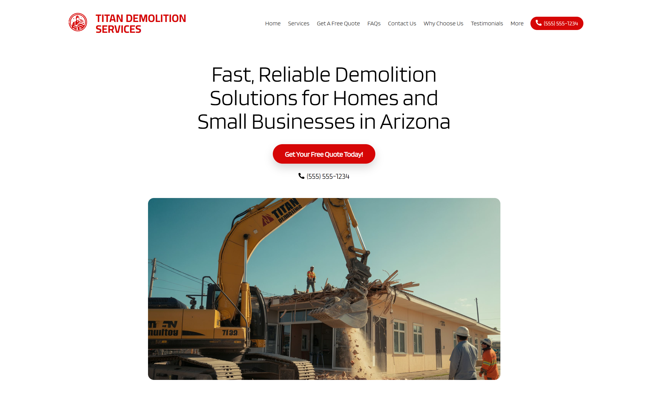 Titan Demolition Services homepage featuring a bright yellow excavator tearing through the roof of a one-story commercial building, under the headline “Fast, Reliable Demolition Solutions for Homes and Small Businesses in Arizona” and a red button that says “Get Your Free Quote Today.”
