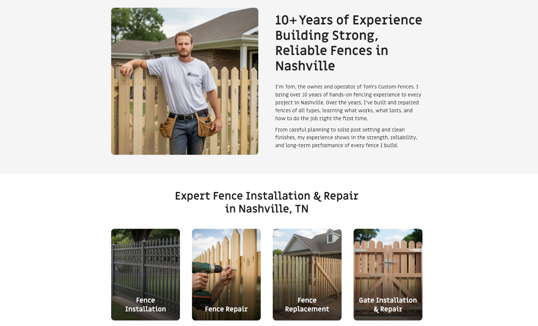 Tom’s Custom Fences experience section featuring a photo of Tom standing by a wooden fence next to the headline “10+ Years of Experience Building Strong, Reliable Fences in Nashville,” followed by service tiles for Fence Installation, Fence Repair, Fence Replacement, and Gate Installation & Repair
