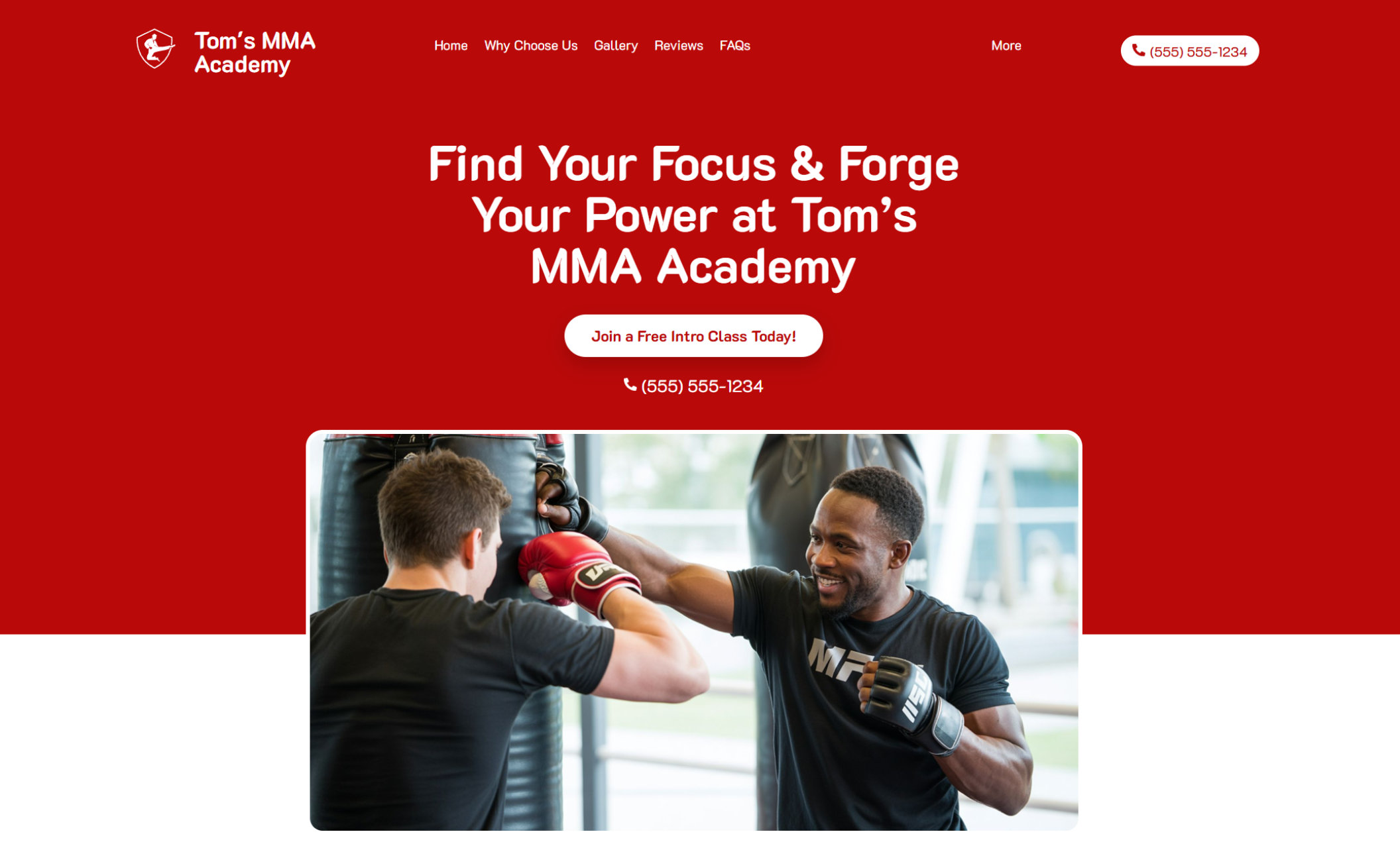 Homepage of Tom’s MMA Academy featuring a bold red background, the headline “Find Your Focus & Forge Your Power at Tom’s MMA Academy,” and a call-to-action button that reads “Join a Free Intro Class Today,” displayed above an image of two fighters training with gloves