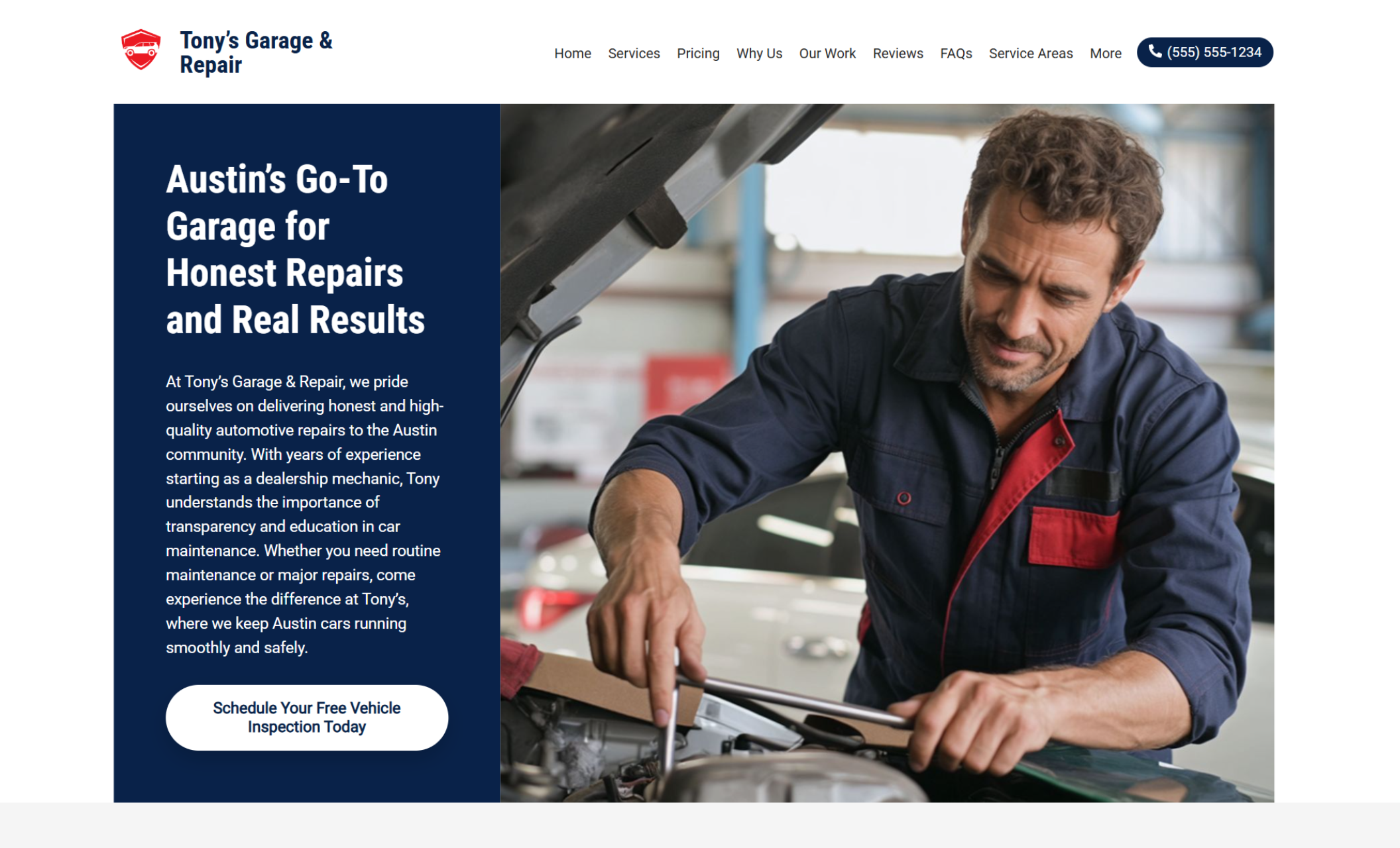 Tony’s Garage & Repair homepage featuring a mechanic in a navy-blue uniform working under a car beside the headline “Austin’s Go-To Garage for Honest Repairs and Real Results” and a white button that says “Schedule Your Free Vehicle Inspection Today.”