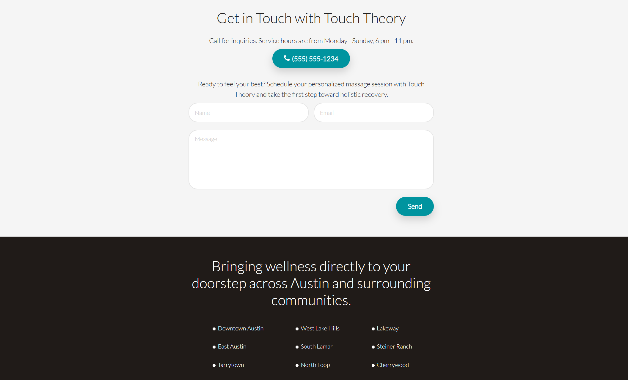 Contact section with a white and black split background, centered black headline, teal phone button, contact form, and a list of Austin neighborhoods where Touch Theory offers in-home massage services