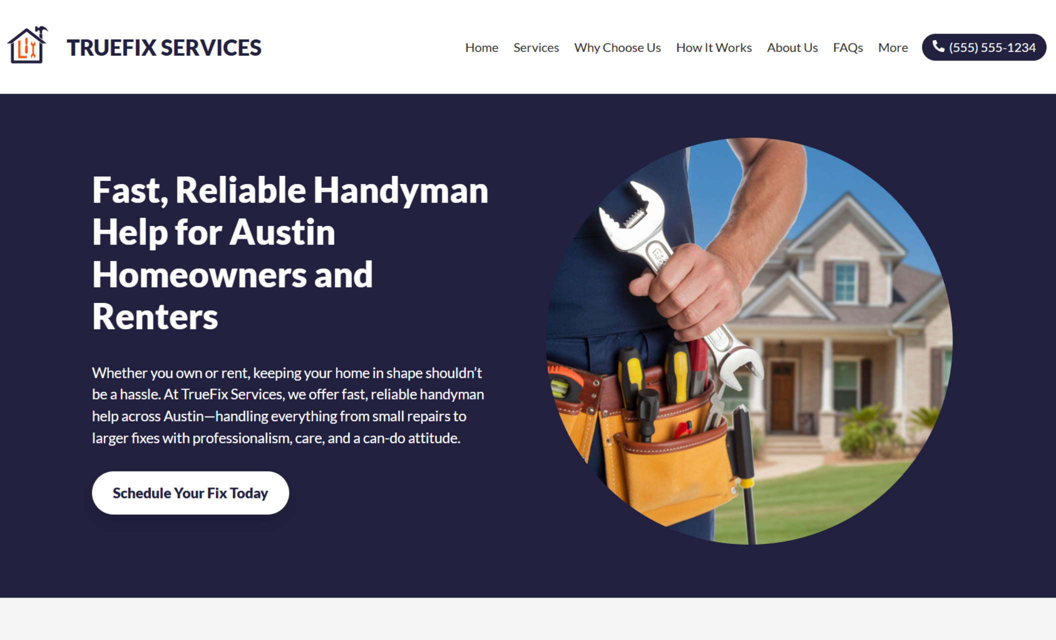 TrueFix Services homepage featuring a close-up of a toolbelt loaded with screwdrivers and a wrench, set in front of a suburban home beside the headline “Fast, Reliable Handyman Help for Austin Homeowners and Renters” and a white button that says “Schedule Your Fix Today.”