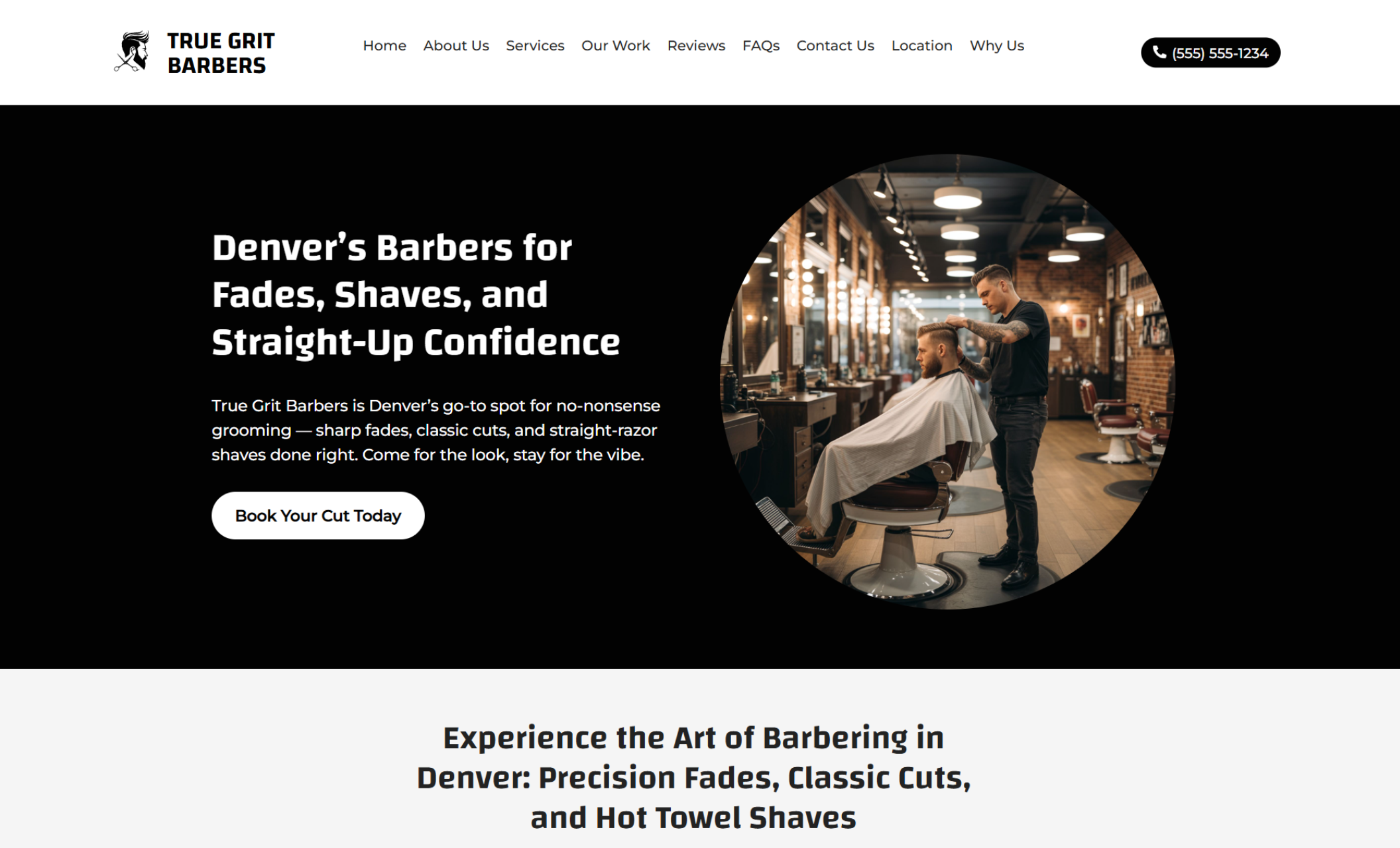 True Grit Barbers homepage featuring a barber cutting a client’s hair in a warmly lit shop beside the headline “Denver’s Barbers for Fades, Shaves, and Straight-Up Confidence” and a white button that says “Book Your Cut Today.”