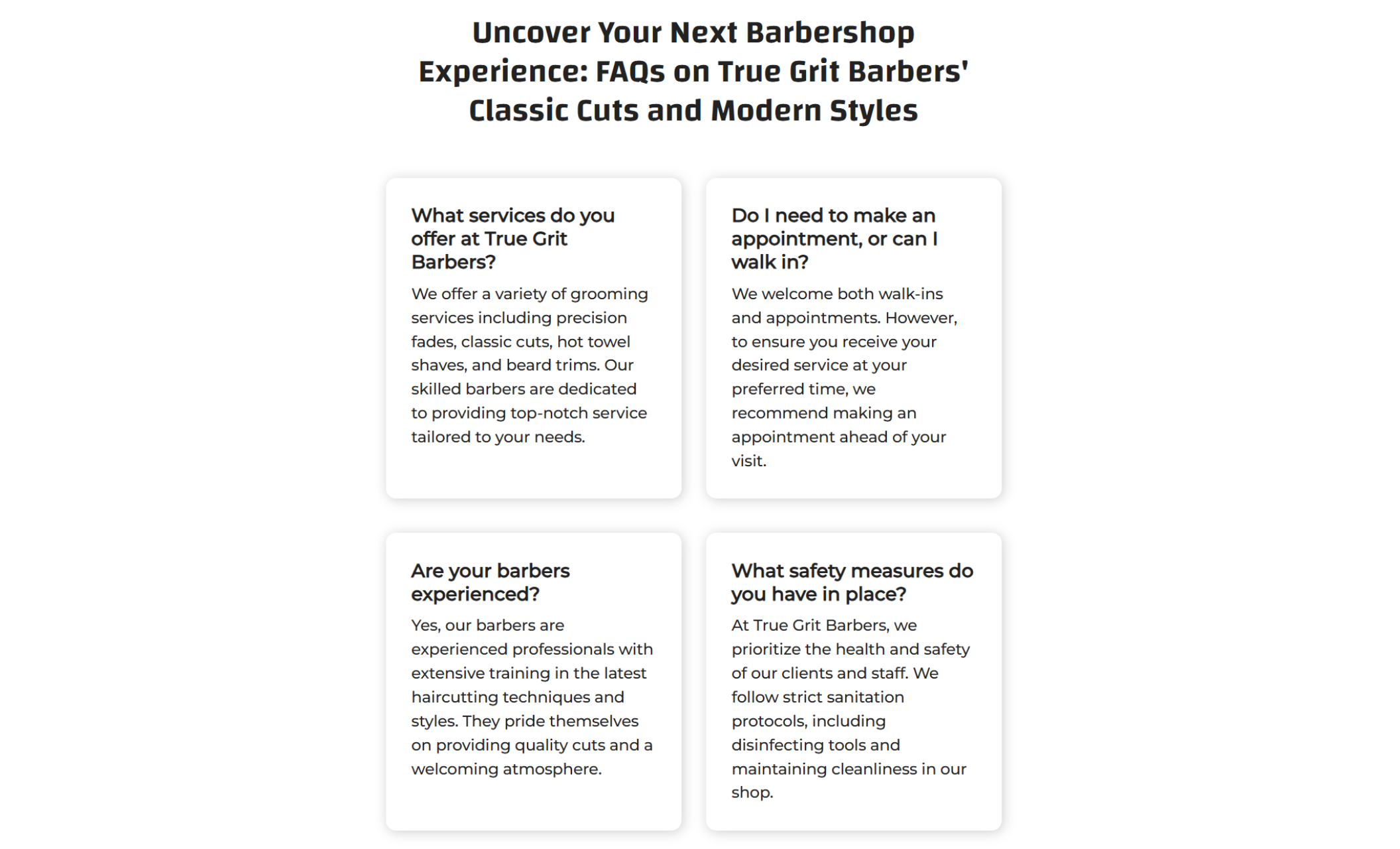 FAQ section of True Grit Barbers displaying four white cards with customer questions and answers under the heading “Uncover Your Next Barbershop Experience: FAQs on True Grit Barbers’ Classic Cuts and Modern Styles.”