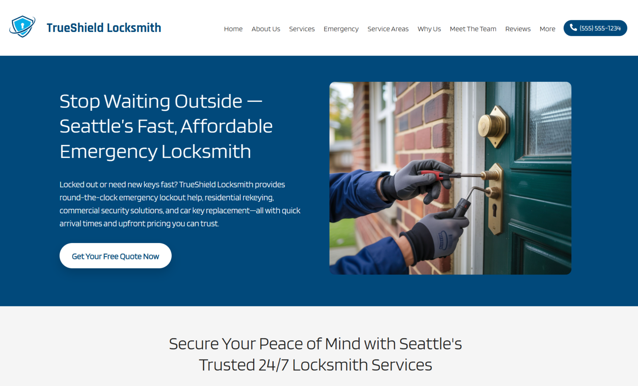TrueShield Locksmith homepage featuring a locksmith in gloves working on a front door lock beside the headline “Stop Waiting Outside — Seattle’s Fast, Affordable Emergency Locksmith” and a button labeled “Get Your Free Quote Now.”