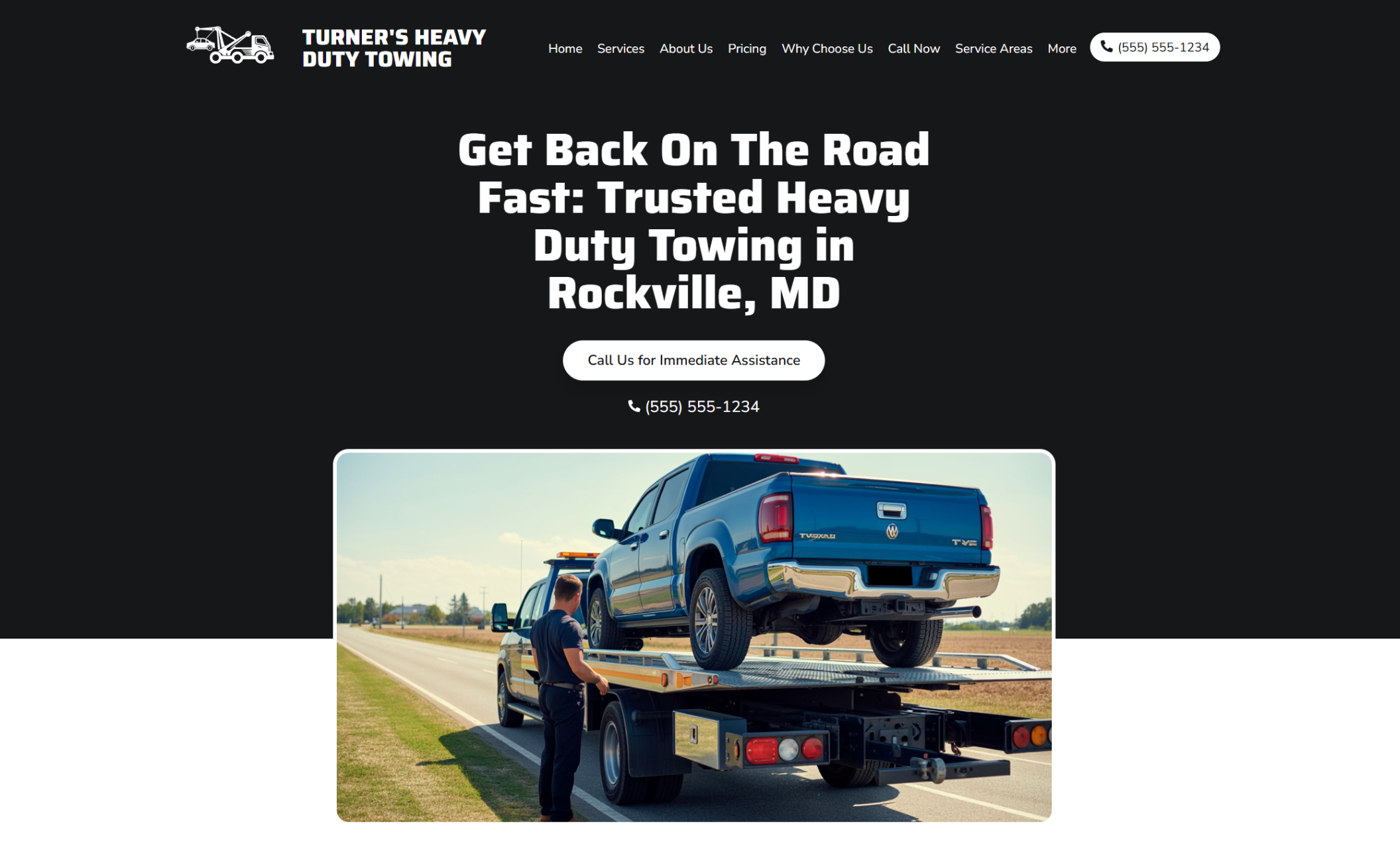 Turner’s Heavy Duty Towing homepage hero featuring a blue pickup truck being hauled on a flatbed tow truck under the headline “Get Back On The Road Fast: Trusted Heavy Duty Towing in Rockville, MD,” with a white button that says “Call Us for Immediate Assistance.”