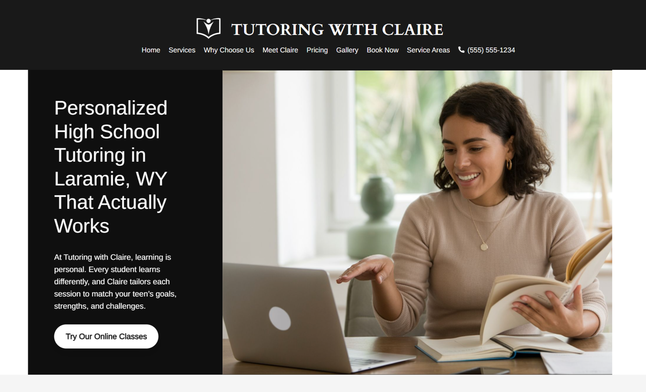 Tutoring with Claire homepage hero featuring a smiling tutor holding a book and gesturing toward a laptop beside the headline “Personalized High School Tutoring in Laramie, WY That Actually Works” and a white “Try Our Online Classes” button