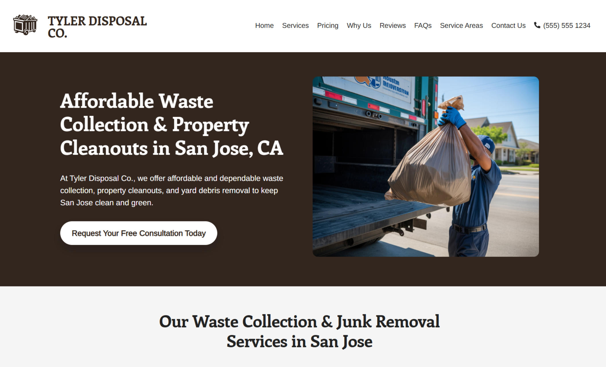 Tyler Disposal Co homepage featuring a worker loading a large trash bag into a waste truck beside the headline “Affordable Waste Collection & Property Cleanouts in San Jose, CA” and a “Request Your Free Consultation Today” button