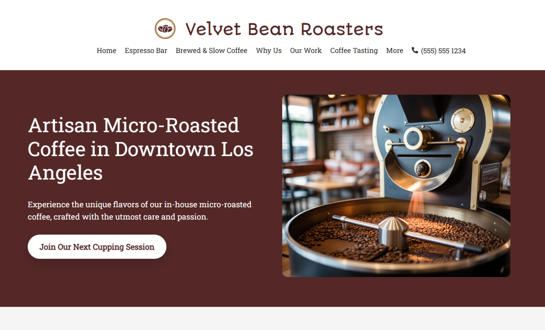 Velvet Bean Roasters homepage hero featuring an in-house coffee roasting machine in action next to the headline “Artisan Micro-Roasted Coffee in Downtown Los Angeles” and a call-to-action button reading “Join Our Next Cupping Session.”