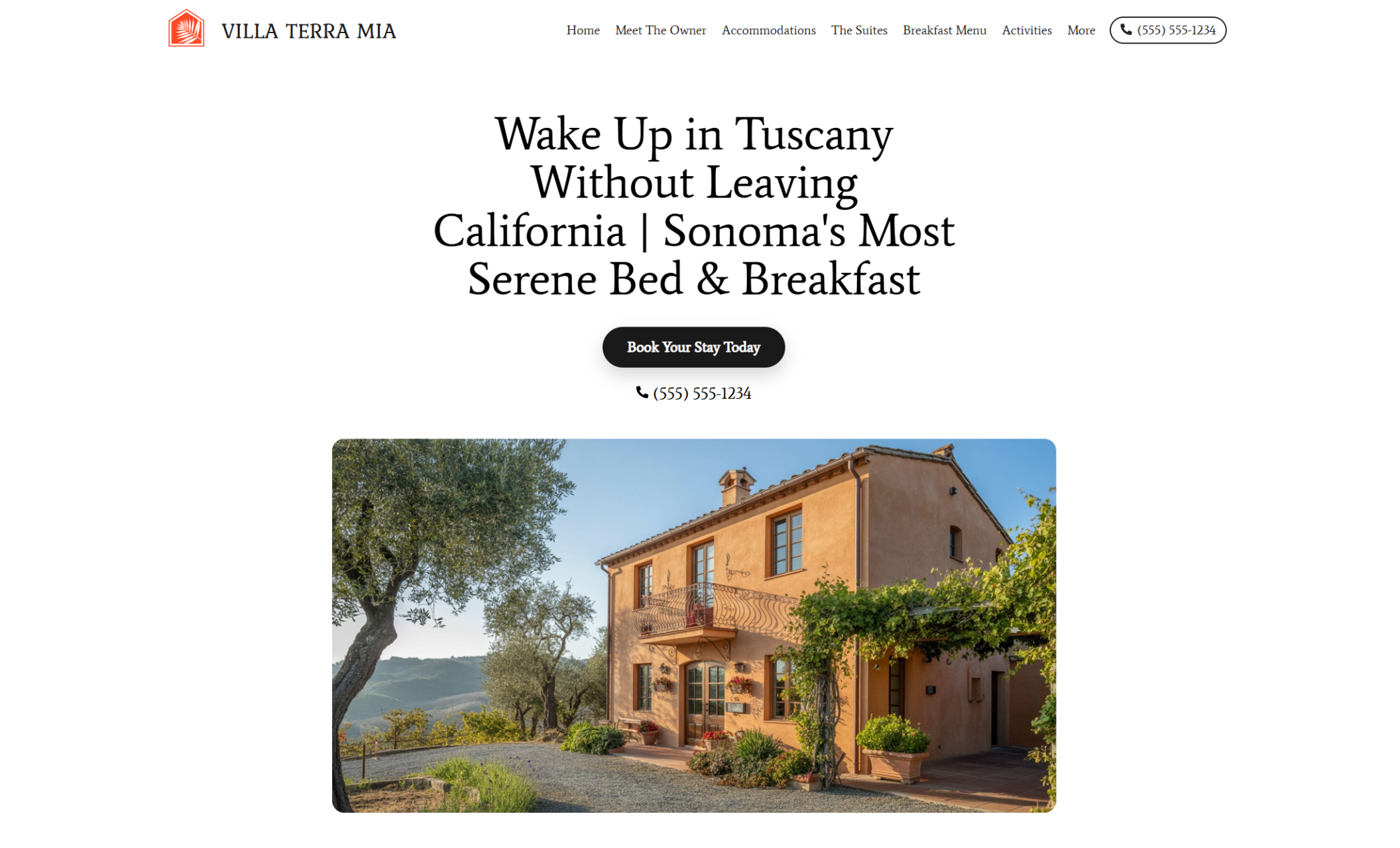 Villa Terra Mia homepage with a headline “Wake Up in Tuscany Without Leaving California | Sonoma’s Most Serene Bed & Breakfast” above a scenic image of the sunlit terracotta villa framed by olive trees and a black booking button