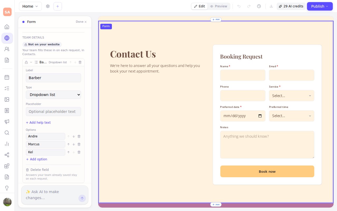 The website editor with a booking form selected: under Team details, marked Not on your website, a Barber question with the options Andre, Marcus and Kel, and beside it the booking form on the page, which asks for name, email, phone, service, preferred date and time, and notes